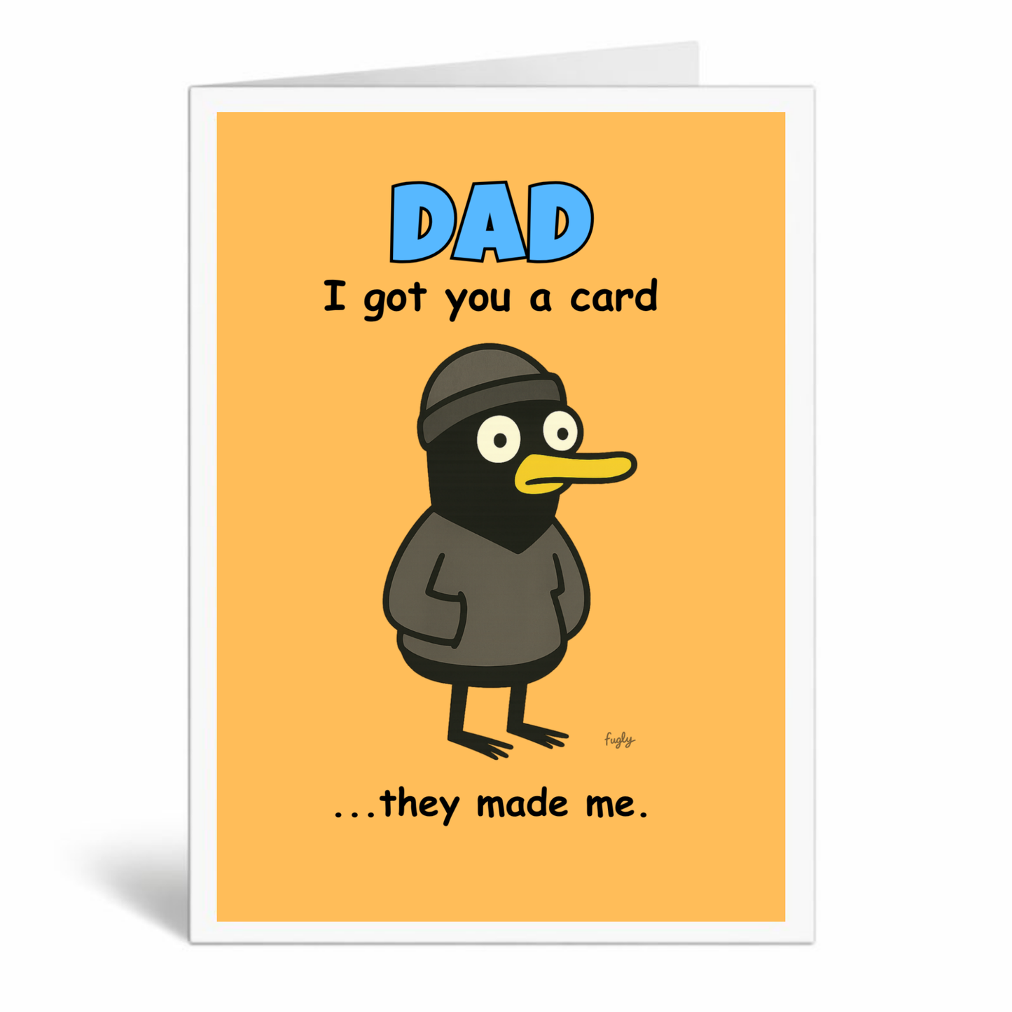 Funny Dad Birthday Card – I Got You a Card… They Made Me
