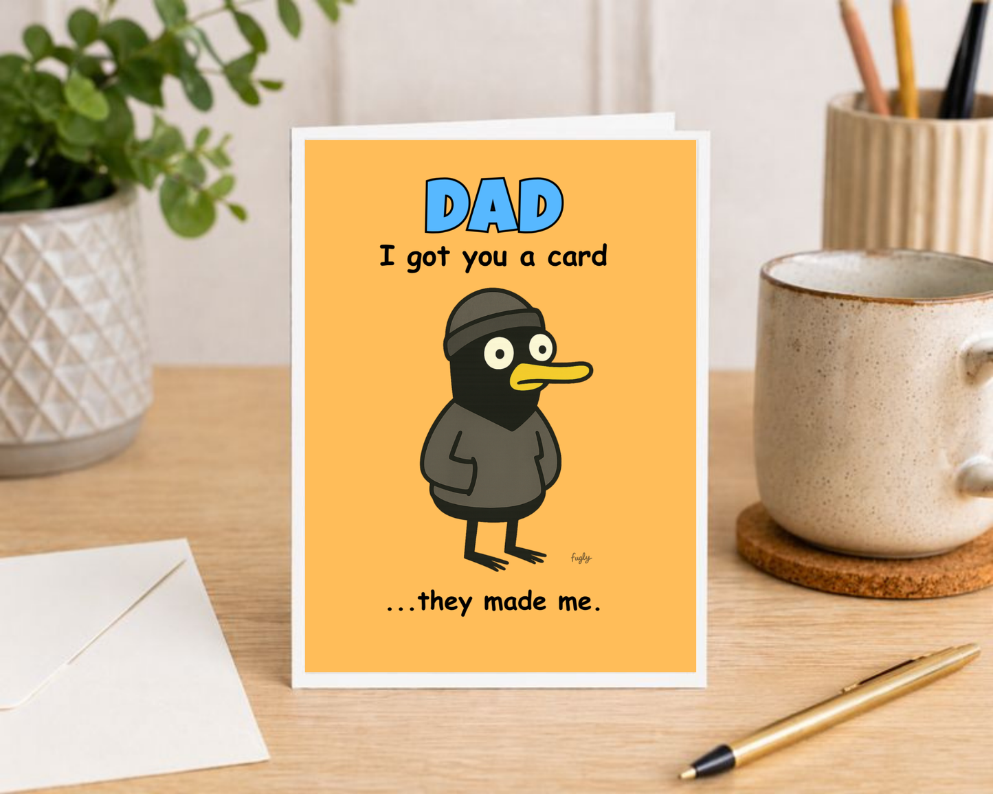 Funny Dad Birthday Card – I Got You a Card… They Made Me