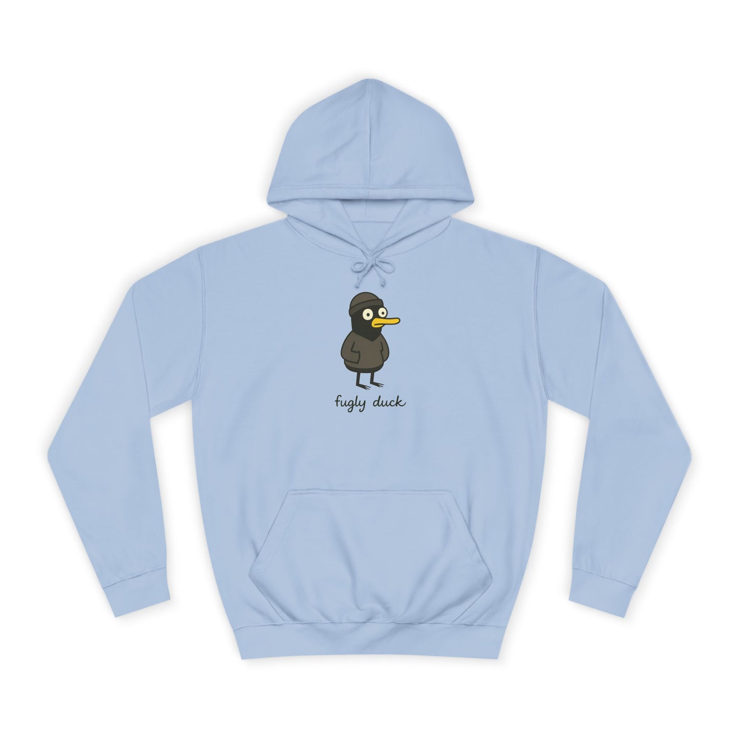 Fugly Duck -  Super Soft Hoodie