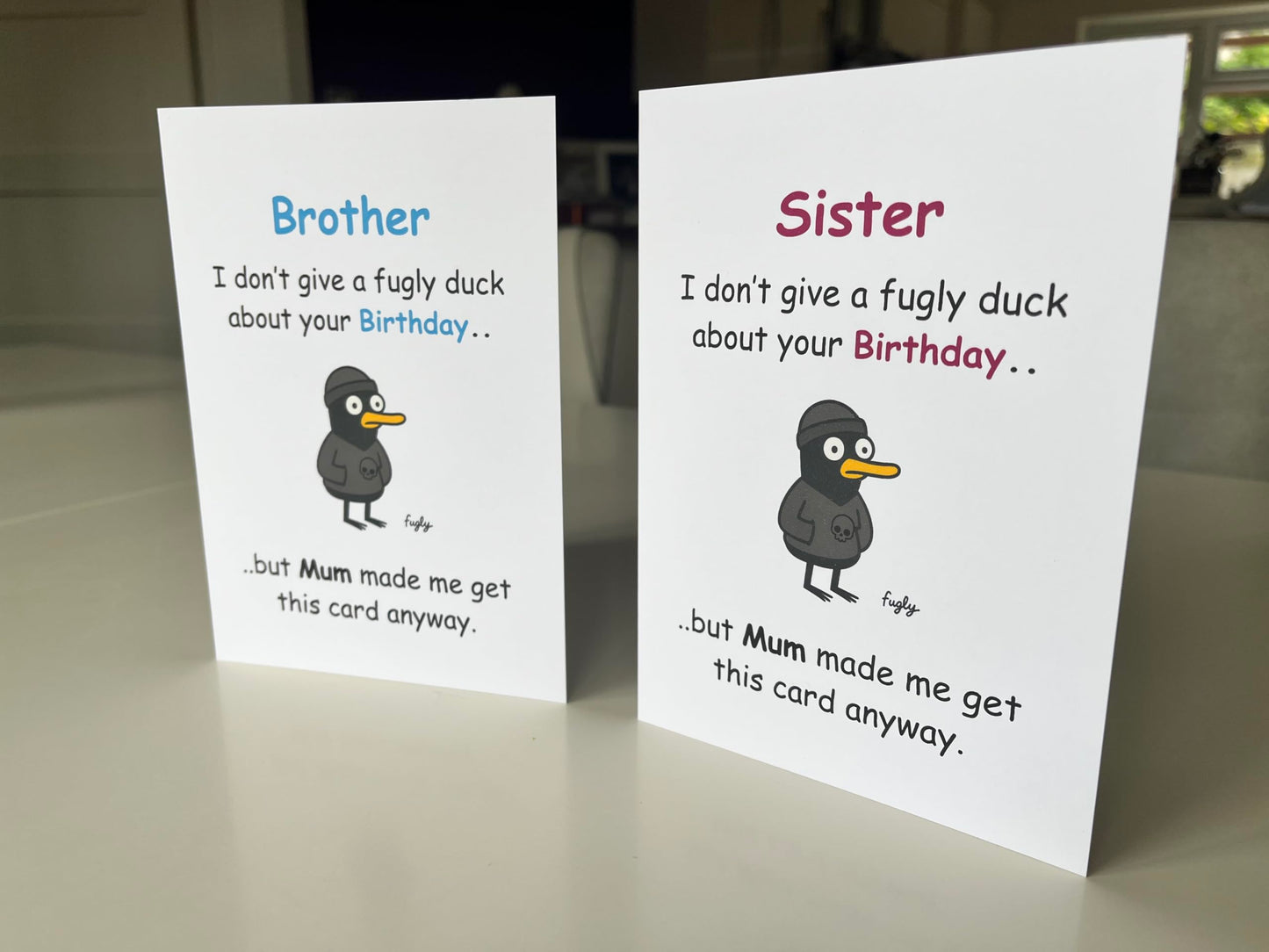 Cheeky Birthday Card for Sister - I Don't Care About Your Birthday, But Mum Made Me Get You This Card Anyway