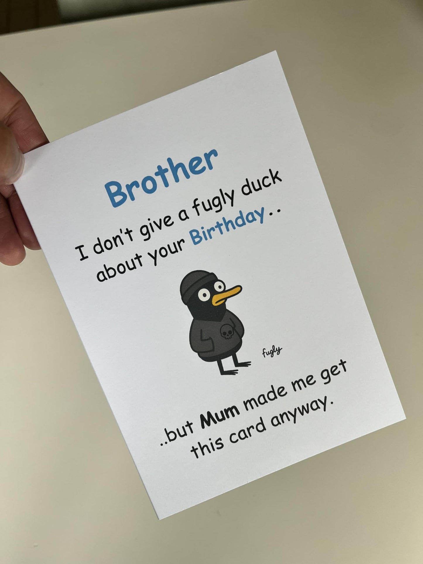 Cheeky Birthday Card for Sister - I Don't Care About Your Birthday, But Mum Made Me Get You This Card Anyway