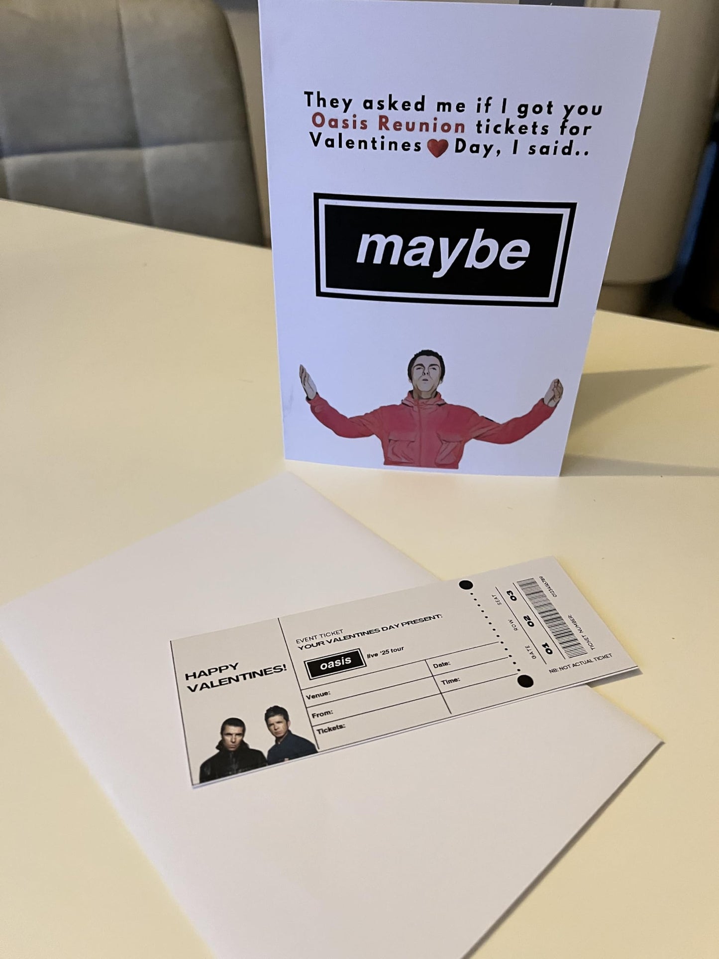 Oasis Valentines - 'Maybe' Card with Ticket Themed Insert - They asked me if got you Oasis reunion tickets for your Valentines, I said.. Maybe.
